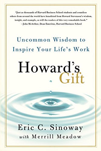 What I Learned from Howard’s Gift