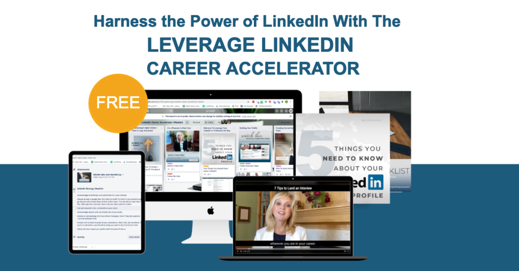 Leverage LinkedIN Career Accelerator