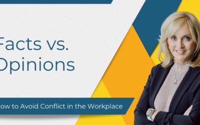 Facts vs. Opinions – How to Avoid Conflict in the Workplace